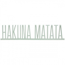 Надпис Хакуна Матата